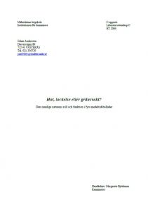 Hot, lockelse eller gränsvakt.jpg