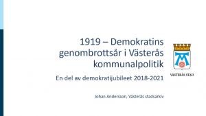 1919 - Demokratins genombrottsår i Västerås kommunalpolitik.jpg